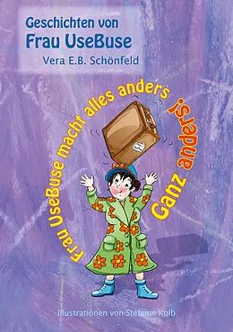E-Book (epub) Frau UseBuse macht alles anders von Vera E. B. Schönfeld