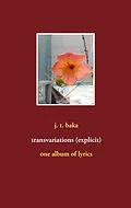 E-Book (epub) transvariations (explicit) von J. T. Baka