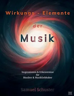 E-Book (pdf) Wirkungs-Elemente der Musik von Samuel Schuster
