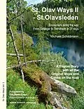 E-Book (epub) St. Olav Ways II - St.Olavsleden von Michael Schildmann