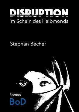 E-Book (epub) Disruption von Stephan Becher