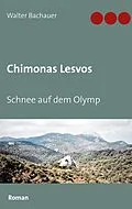 E-Book (epub) Chimonas Lesvos von Walter Bachauer