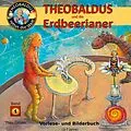 E-Book (epub) Theobaldus rettet die Welt von Theo Gitzen