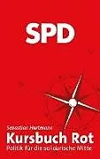 E-Book (epub) Kursbuch Rot von Sebastian Hartmann