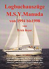 E-Book (epub) Logbuchauszüge Manuda von Erich Beyer