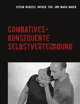 E-Book (epub) Combatives von Stefan Reinisch, Patrick Türl, Maria Marek