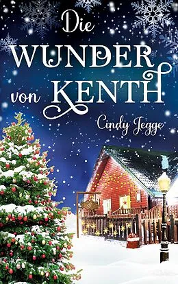E-Book (epub) Die Wunder von Kenth von Cindy Jegge