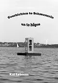 E-Book (epub) Geschichten to Schmunzeln un to högen von Kai Labrenz