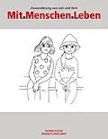 E-Book (epub) Mit.Menschen.Leben von Astrid Fuchs, Dragica Smiljanic