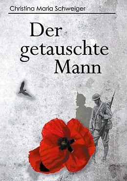 E-Book (epub) Der getauschte Mann von Christina Maria Schweiger