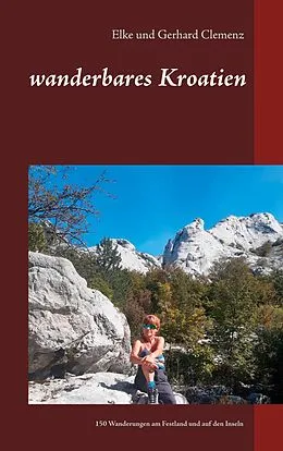E-Book (epub) wanderbares Kroatien von Gerhard Clemenz, Elke Clemenz