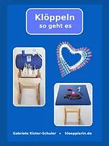 E-Book (epub) Klöppeln - so geht es von Gabriele Kister-Schuler