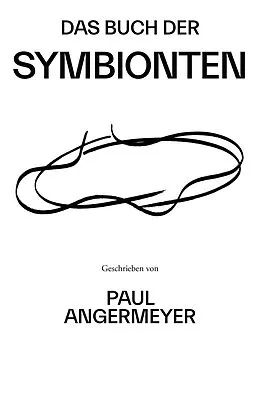 E-Book (epub) Das Buch der Symbionten von Paul Angermeyer