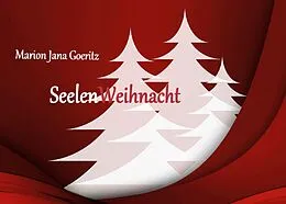 E-Book (epub) SeelenWeihnacht von Marion Jana Goeritz