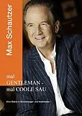 E-Book (epub) mal Gentleman - mal coole Sau von Max Schautzer