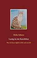 E-Book (epub) Lustig ist ein Katerleben von Heike Scherer