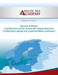 E-Book (epub) Dual Bachelor'a study courses with integral attainment of a Bachelor's degree and vocational Master qualification von Jürgen Hogeforster, Elina Priedulena, Max Hogeforster