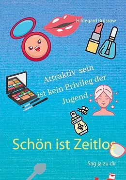 E-Book (epub) Schön ist Zeitlos von Hildegard Brüssow
