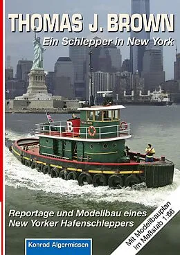 E-Book (epub) THOMAS J. BROWN Ein Schlepper in New York von Konrad Algermissen