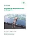 E-Book (epub) Online-Delphi in der Zukunftsforschung zur Sozialpolitik von Timo Hutflesz, Michael Opielka