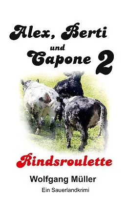 E-Book (epub) Alex Berti und Capone von Wolfgang Müller