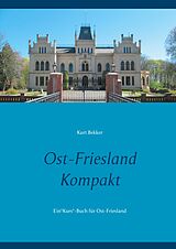 E-Book (epub) Ost-Friesland Kompakt von Kurt Bekker