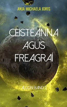 E-Book (epub) Ceisteanna agus freagraí von Anja Michaela Joris