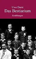 E-Book (epub) Das Bestiarium von Uwe Durst