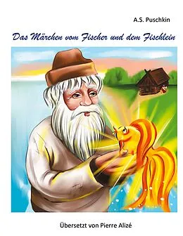 E-Book (epub) Das Märchen vom Fischer und dem Fischlein von A. S. Puschkin
