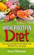 E-Book (epub) High Protein Diet von Dana Weinstein