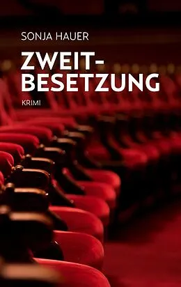 E-Book (epub) Zweitbesetzung von Sonja Hauer