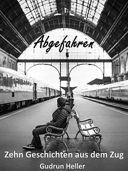 E-Book (epub) Abgefahren von Gudrun Heller