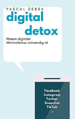 Kartonierter Einband Digital Detox von Pascal Debra