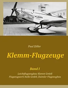 E-Book (epub) Klemm-Flugzeuge I von Paul Zöller
