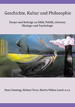 E-Book (epub) Geschichte, Kultur und Philosophie von Marko Ferst, Rainer Gellermann, Gert W. Knop