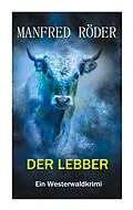 E-Book (epub) Der Lebber von Manfred Röder