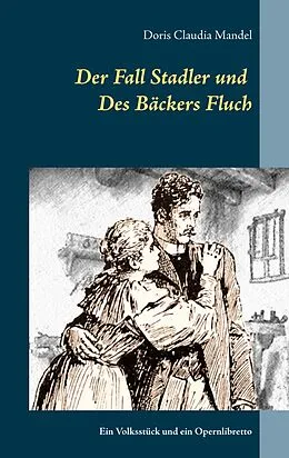 E-Book (epub) Der Fall Stadler und Des Bäckers Fluch von Doris Claudia Mandel