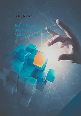 E-Book (epub) Früherkennung innovationsinduzierter Marktveränderungen von Philipp Günther