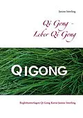 E-Book (epub) Qi Gong - Leber Qi Gong von Janine Isterling