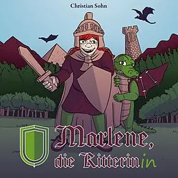 E-Book (epub) Marlene, die Ritterinin von Christian Sohn
