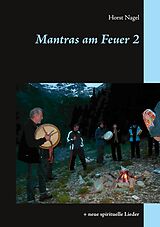 E-Book (epub) Mantras am Feuer 2 von Horst Nagel