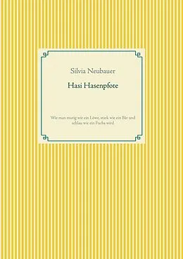 E-Book (epub) Hasi Hasenpfote von Silvia Neubauer
