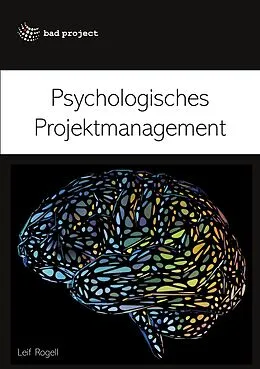 E-Book (epub) Psychologisches Projektmanagement von Leif Rogell