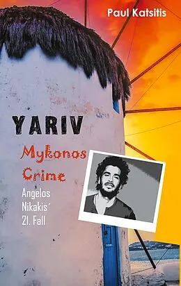 E-Book (epub) Yariv - Mykonos Crime 21 von Paul Katsitis