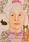 E-Book (epub) Oma Lillis wundervolle Traumreisen von Mara Adrion