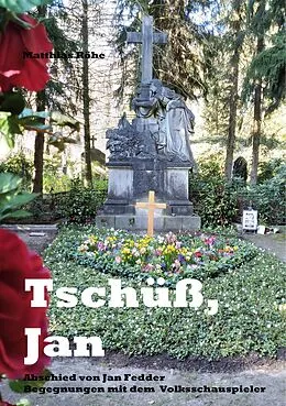 E-Book (epub) Tschüß, Jan von Matthias Röhe