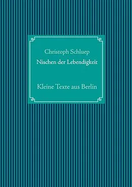 E-Book (epub) Nischen der Lebendigkeit von Christoph Schluep