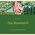 E-Book (epub) Das Baumhirtli von Heinz Graber