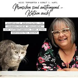 E-Book (epub) Menschen sind anstrengend - Katzen auch! von Heidi Terpoorten, Birgit I. Hartl