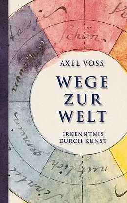 E-Book (epub) Wege zur Welt von Axel Voss